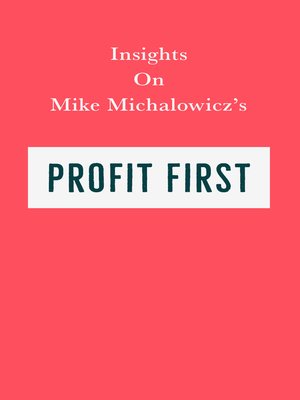 cover image of Insights on Mike Michalowicz's Profit First